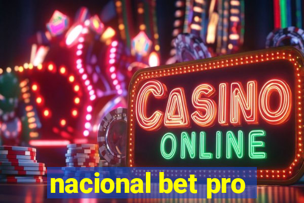 nacional bet pro